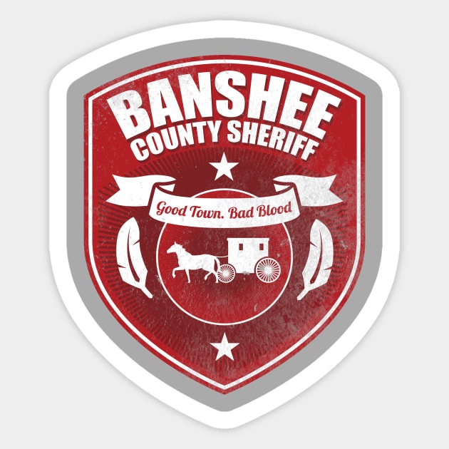 Banshee County Sheriff Sticker by SmallDogTees